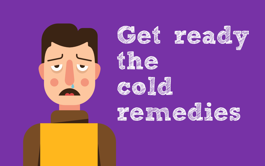 get ready the cold remedies banner
